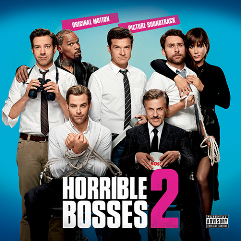 horrible bosses 2 soundtrack