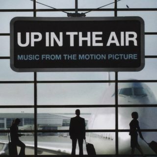 Up In The Air film Music From The Motion Picture