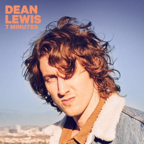 Dean Lewis 7 Minutes