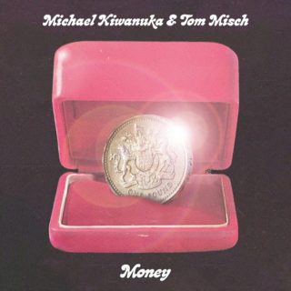 Money - Michael Kiwanuka Feat Tom Misch