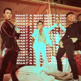 What a Man Gotta Do - Jonas Brothers