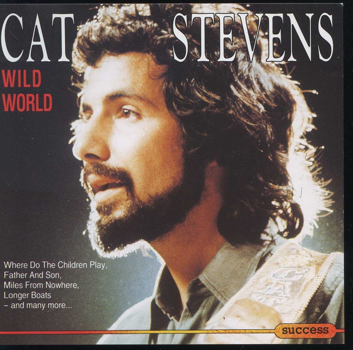 Wild world. Cat Stevens Wild World. Wild World Кэт Стивенс. (Yusuf/Cat Stevens) Wild World Ноты. Wild World Кэт стивенсcat Stevens.