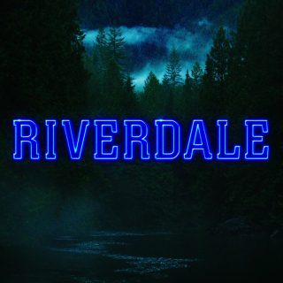 Riverdale - Canzoni Colonna Sonora Serie Tv