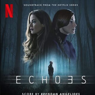 Echoes - Canzoni Colonna Sonora Serie