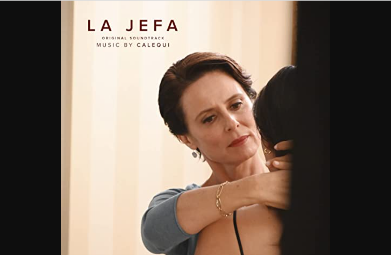 La Jefa - Canzoni colonna sonora film