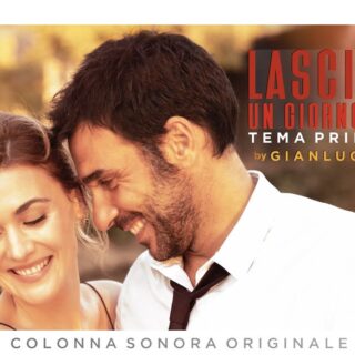 Lasciarsi un giorno a Roma - Canzoni Colonna Sonora Film