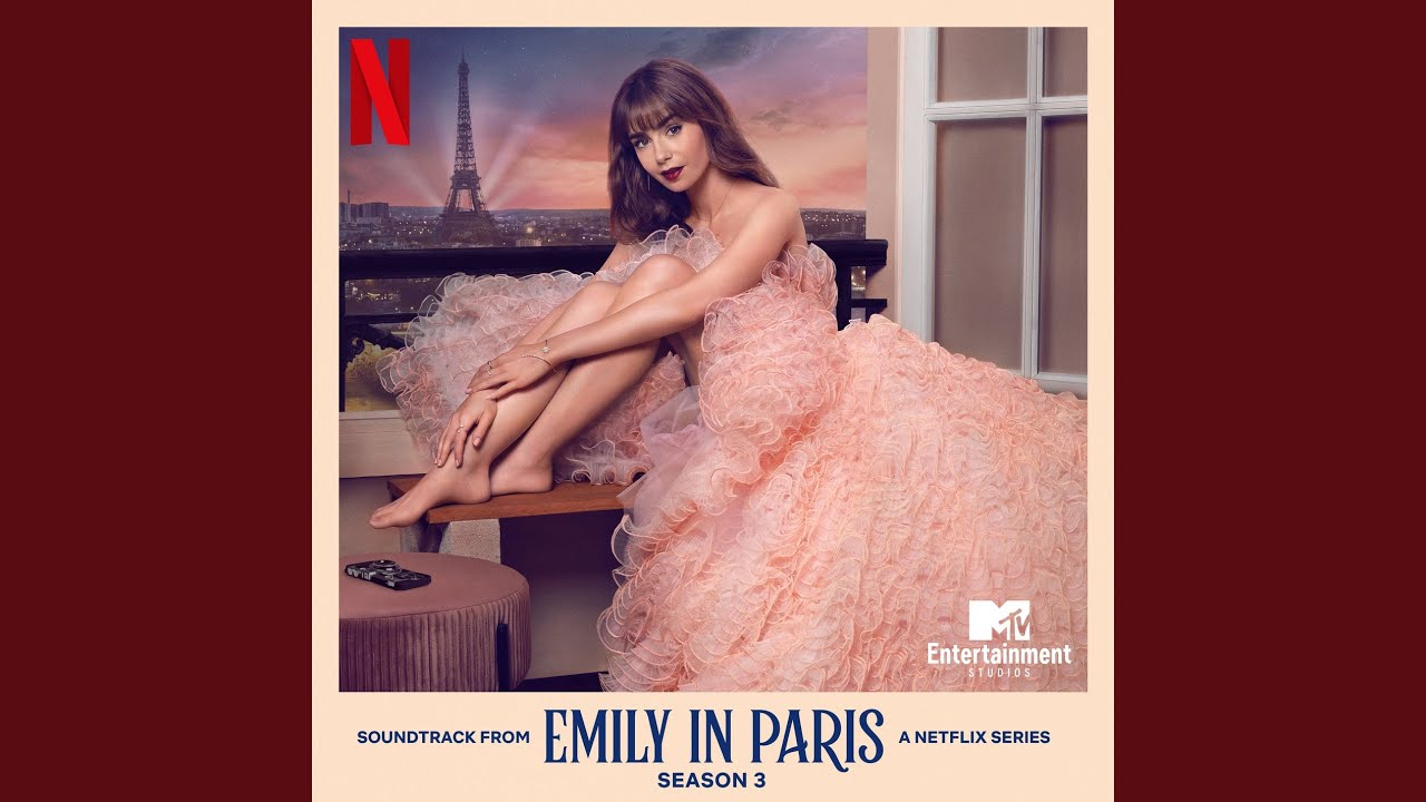 Emily In Paris Season 3 (Soundtrack from the Netflix Series)