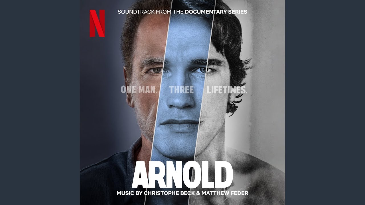 Arnold - Colonna Sonora Serie Netflix su Arnold Schwarzenegger