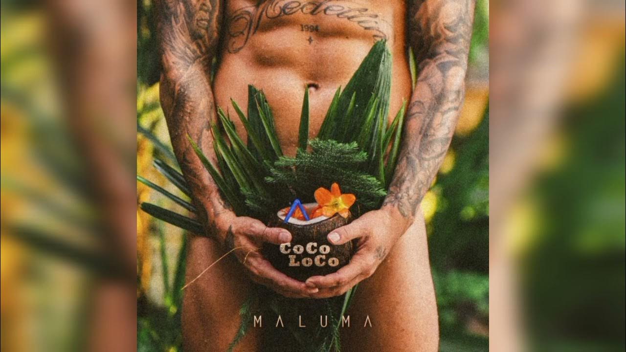 Maluma - COCO LOCO - Testo Traduzione Significato