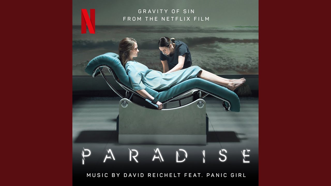 Paradise - Canzoni Colonna Sonora Film Netflix