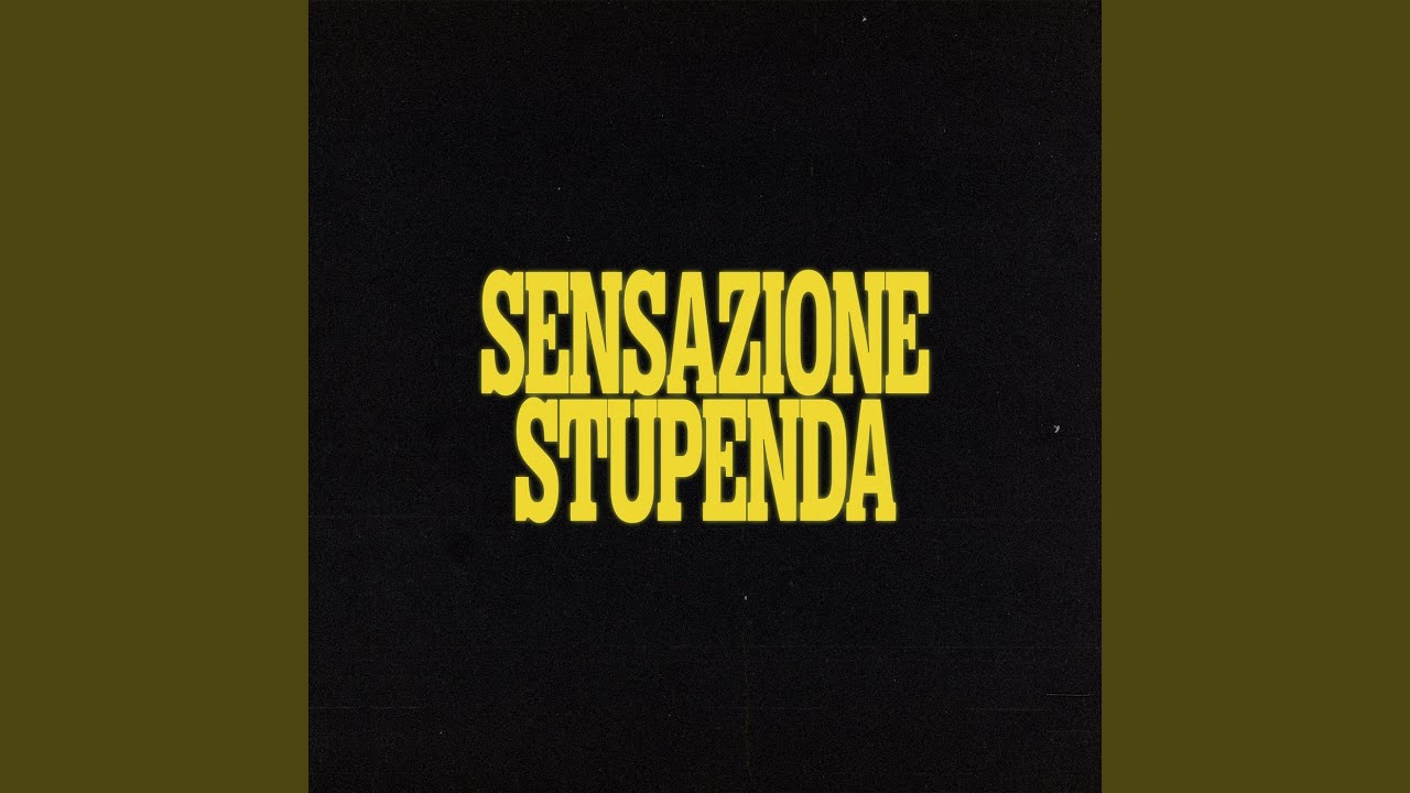 Tommaso Paradiso - Sensazione stupenda - Testo e Significato 