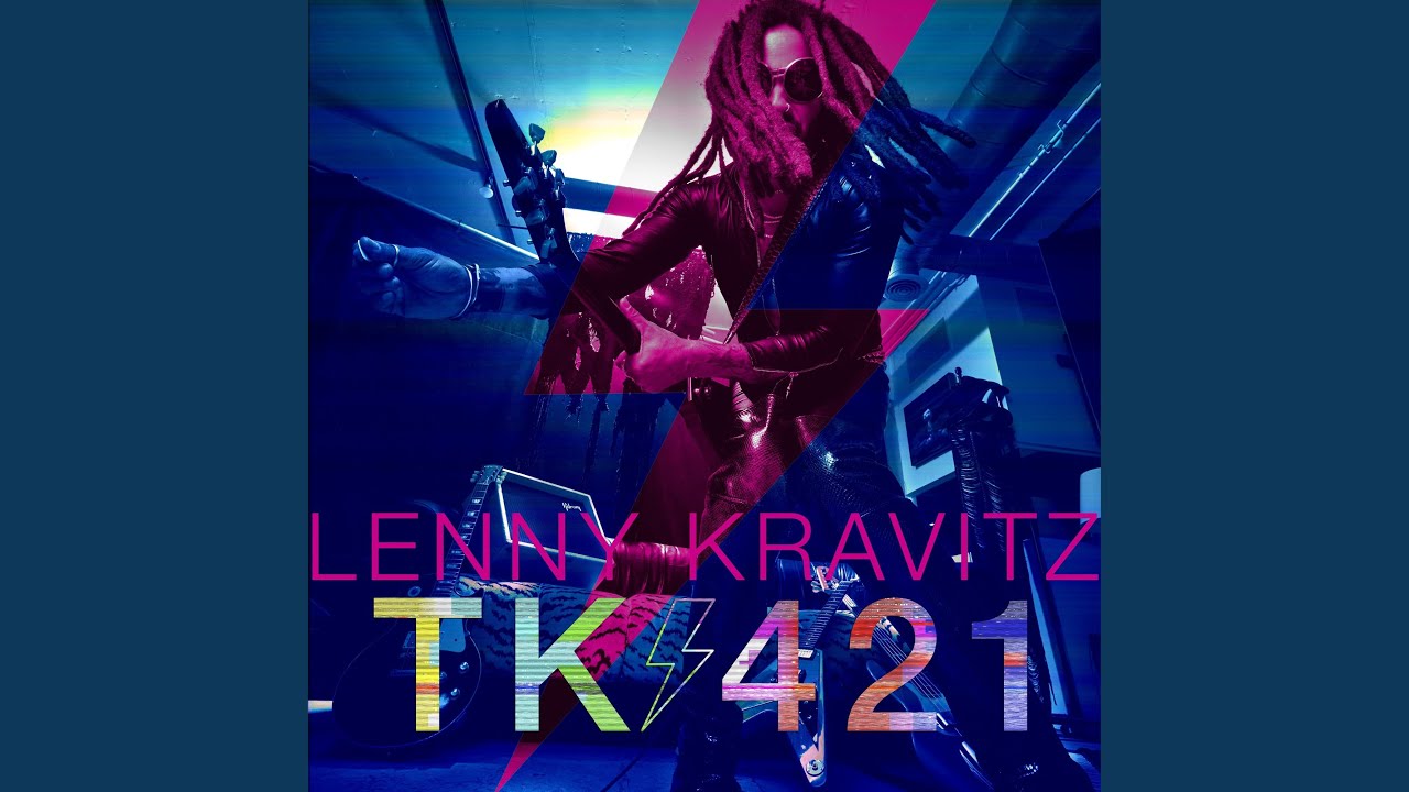 TK421 - Lenny Kravitz - Testo Traduzione Significato