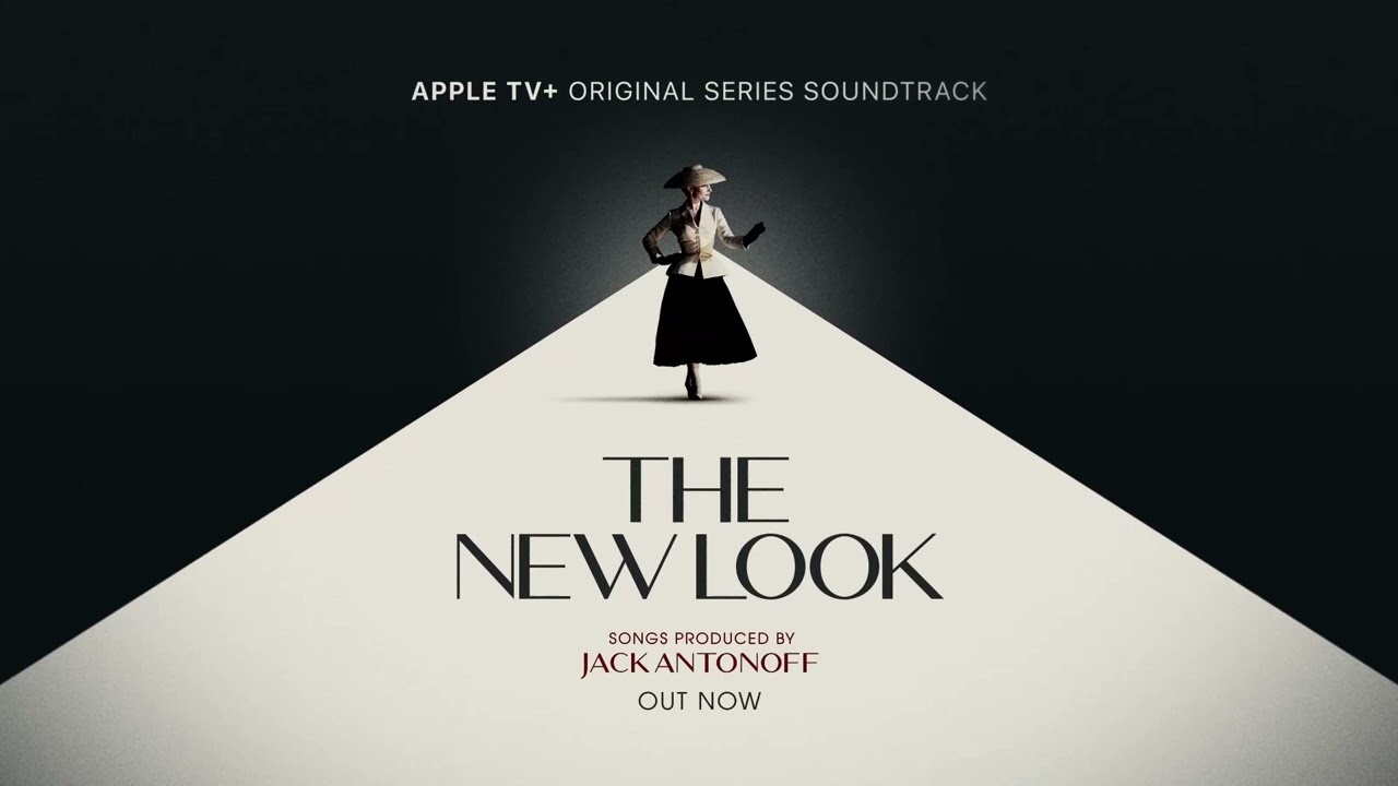The New Look - Canzoni Colonna Sonora Serie