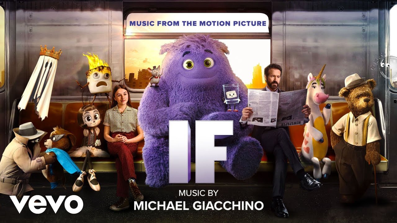 IF - Gli amici immaginari - Canzoni e Colonna Sonora Film