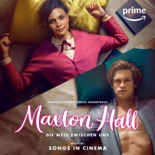 Maxton Hall - Canzoni Colonna Sonora Serie