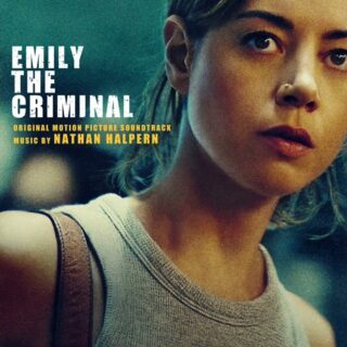 I crimini di Emily (Emily the Criminal) - Canzoni Colonna Sonora Film