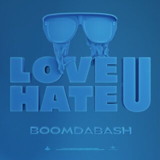 LOVE U / HATE U - Boomdabash - Testo e Significato