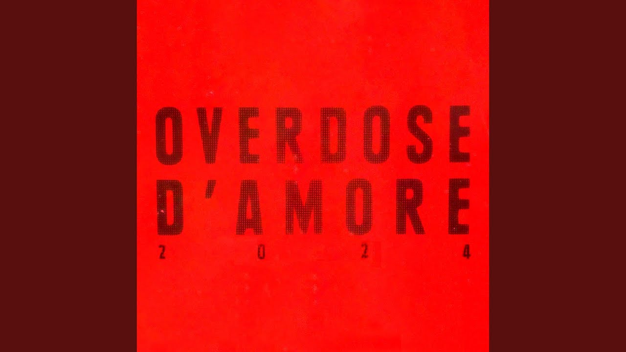 Overdose d'amore 2024 - Salmo e Zucchero - Testo