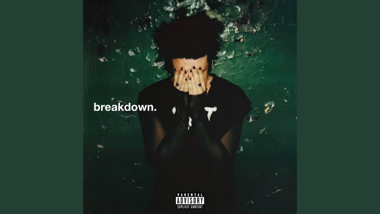 YUNGBLUD - breakdown. - Testo Traduzione Significato