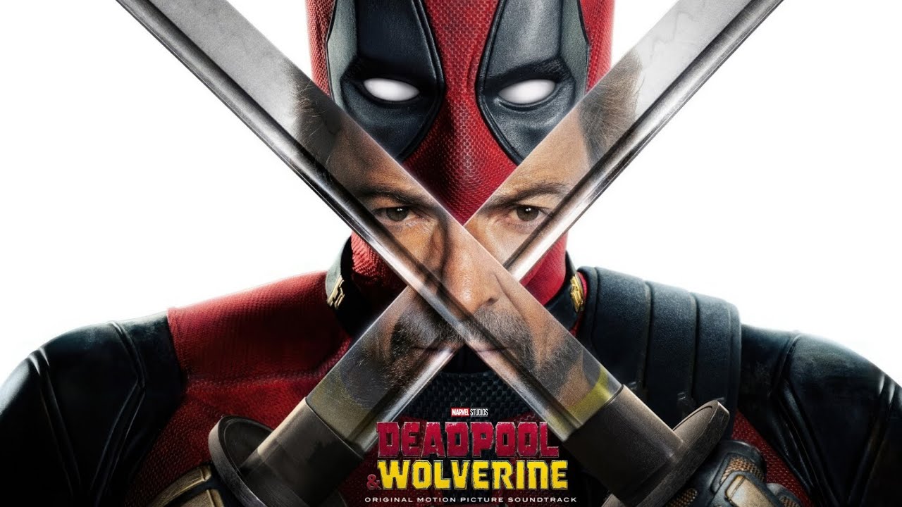 Deadpool & Wolverine - Canzoni e Colonna Sonora