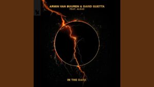 In The Dark - Armin van Buuren, David Guetta, Aldae - Testo e Traduzione