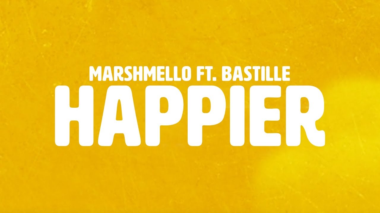 Marshmello ft. Bastille - Happier - Testo Traduzione Significato