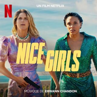 Nice Girls - Canzoni Colonna Sonora Film 2024