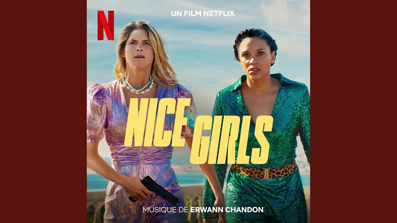 Nice Girls - Canzoni Colonna Sonora Film 2024