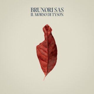 Brunori Sas - Il morso di Tyson - Testo e Significato