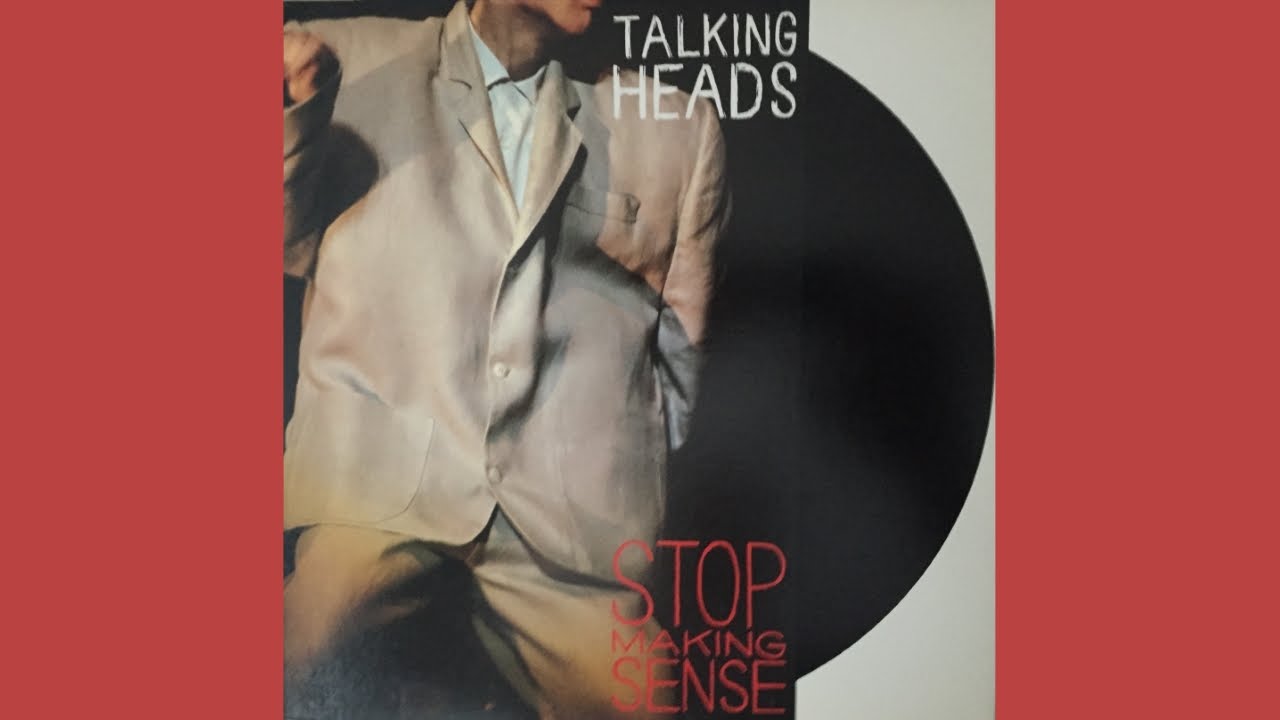 Stop Making Sense - Canzoni film Concerto dei Talking Heads