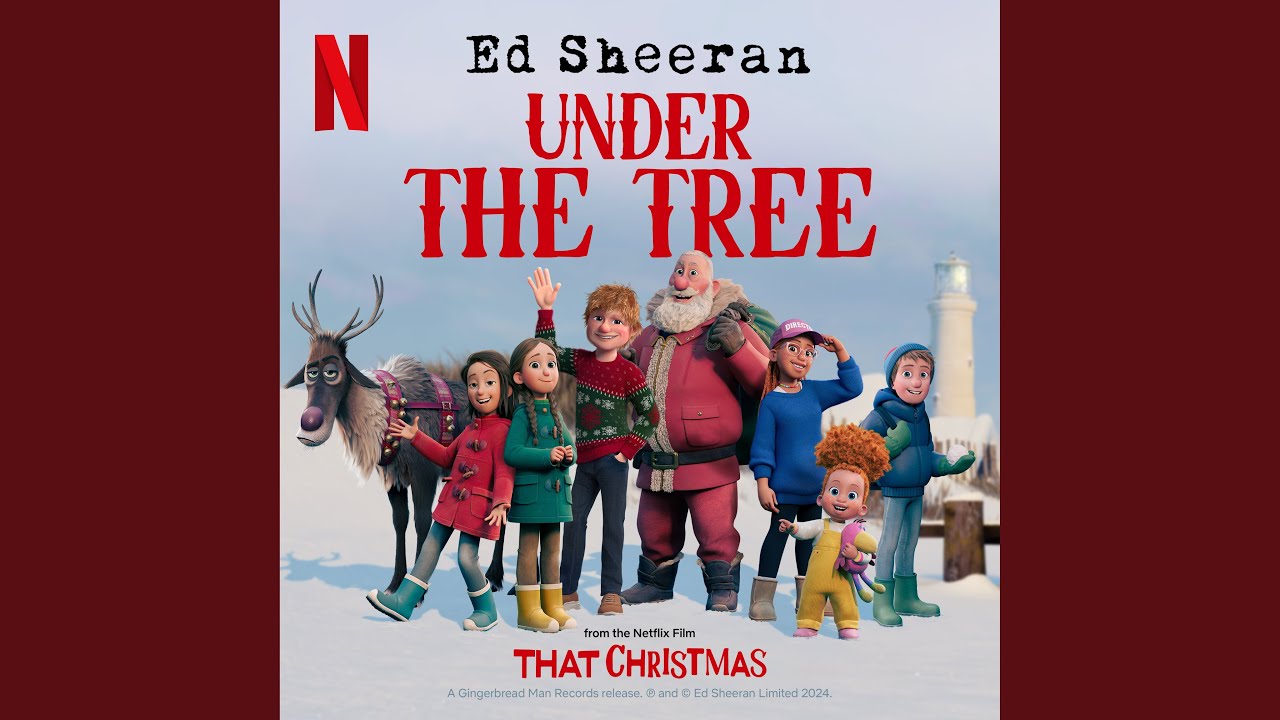 Under the Tree - Ed Sheeran - Testo e Traduzione Canzone That Christmas